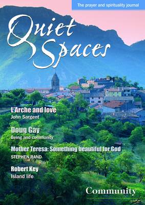 Community - Quiet Spaces: The BRF Prayer & Spirituality Journal v. 14 (Paperback)
