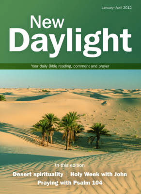 New Daylight: January-April 2012: Your Daily Bible Reading, Comment and Prayer - New Daylight (Paperback)