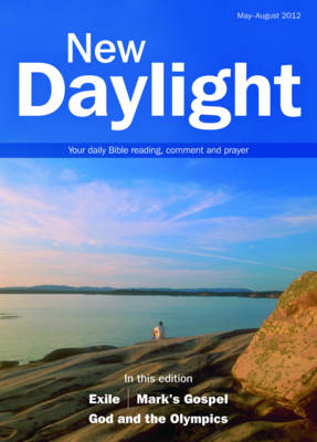 New Daylight: May-August 2012: Your Daily Bible Reading, Comment and Prayer - New Daylight (Paperback)