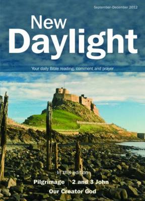 New Daylight: September-December 2012: Your Daily Bible Reading, Comment and Prayer - New Daylight (Paperback)