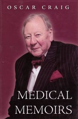 Medical Memoirs (Hardback)