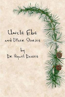 Uncle Ebe and Other Stories (Paperback)