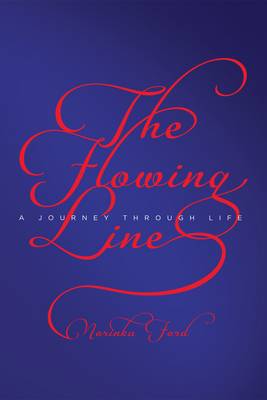 The Flowing Line: A Journey Through Life (Paperback)