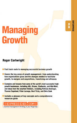 Managing Growth - ExpressExec S. (Paperback)