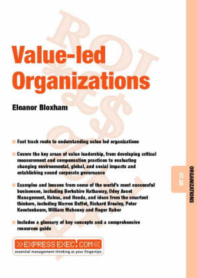 Value-Led Organizations: Organizations 07.08 - Express Exec (Paperback)