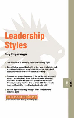Leadership Styles: Leading 08.04 - Express Exec (Paperback)