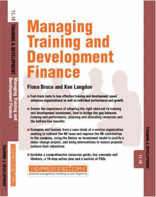 Managing Training and Development Finance: Training and Development - Express Exec (Paperback)