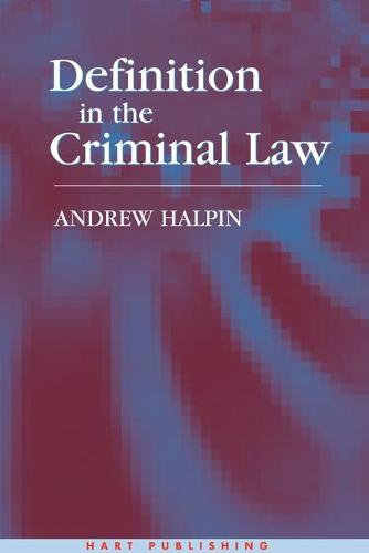 Definition in the Criminal Law (Hardback)