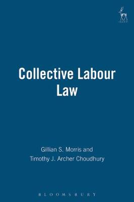Collective Labour Law (Hardback)