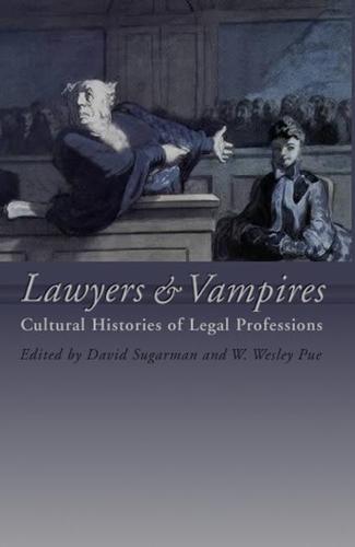 Lawyers and Vampires: Cultural Histories of Legal Professions (Hardback)