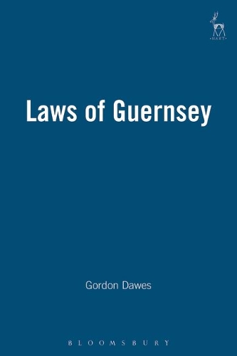 Laws of Guernsey (Hardback)