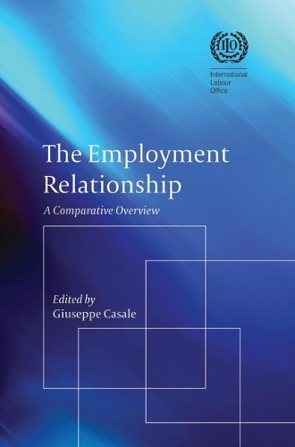 Employment Relationship: A Comparative Overview - Modern Studies in European Law (Paperback)