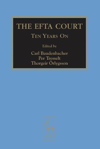 The EFTA Court: Ten Years On (Hardback)