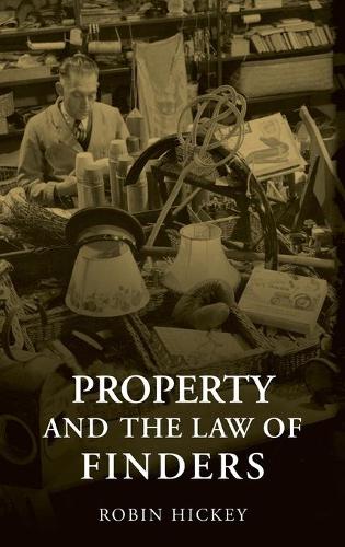 Property and the Law of Finders (Hardback)