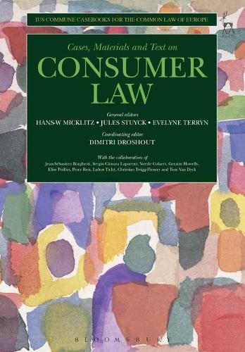 Consumer Law: Ius Commune Casebooks for a Common Law of Europe - Ius Commune Casebooks for the Common Law of Europe (Paperback)