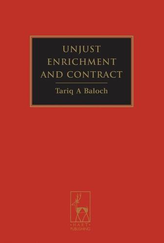 Unjust Enrichment and Contract (Hardback)