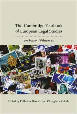 Cambridge Yearbook of European Legal Studies 2008-2009 - Cambridge Yearbook of European Legal Studies 11 (Hardback)