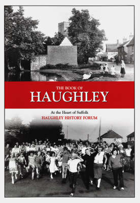 The Book of Haughley (Hardback)