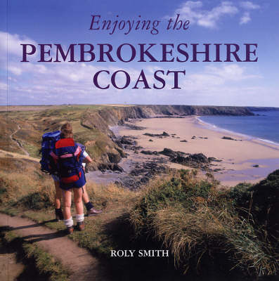 Enjoying the Pembrokeshire Coast National Park (Paperback)