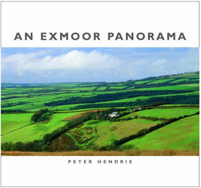 An Exmoor Panorama (Hardback)