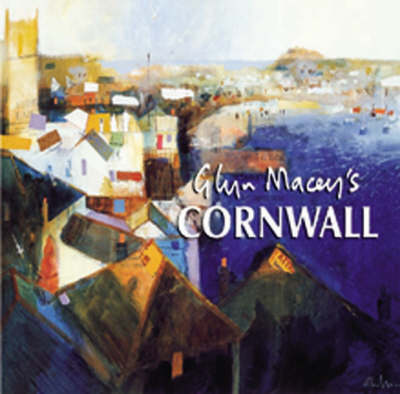 Glyn Macey's Cornwall (Hardback)
