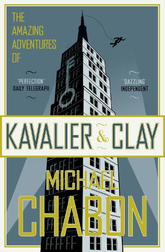 The Amazing Adventures of Kavalier and Clay (Paperback)