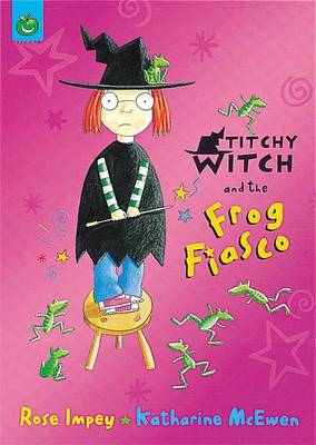 Titchy Witch And The Frog Fiasco (Paperback)
