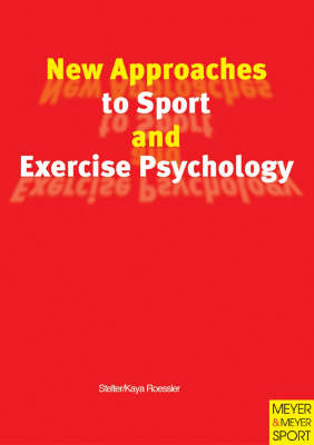 New Approaches to Sport and Exercise Psychology (Paperback)