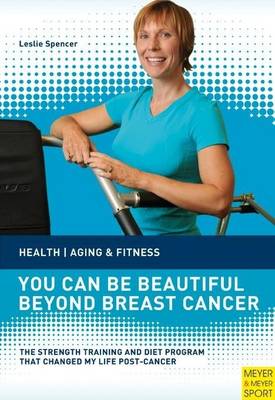 You can be Beautiful Beyond Breast Cancer (Paperback)