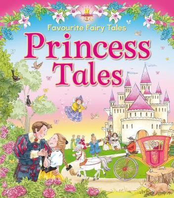 Princess Tales - Princess Tales (Hardback)