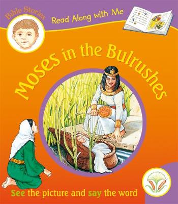 Moses in the Bulrushes - Read Along with Me Bible Stories (Paperback)