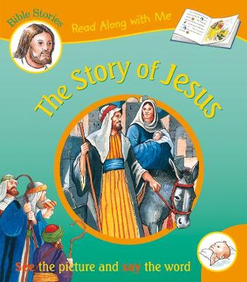 The Story of Jesus - Read Along With Me Bible Stories (Paperback)