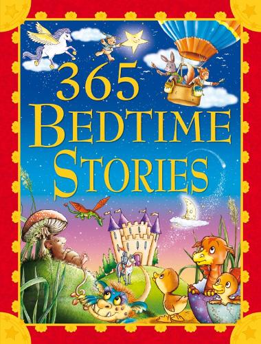 365 Bedtime Stories - 365 Bedtime Stories (Hardback)