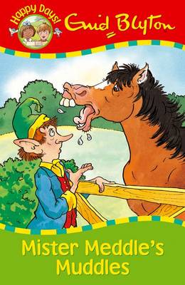 Mister Meddle's Muddle - Happy Days (Paperback)