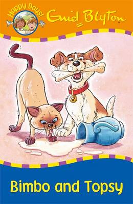 Bimbo and Topsy - Happy Days (Paperback)