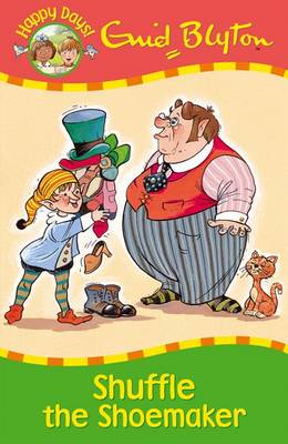 Shuffle the Shoemaker - Happy Days (Paperback)