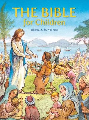 The Bible for Children - The Bible for Children (Hardback)