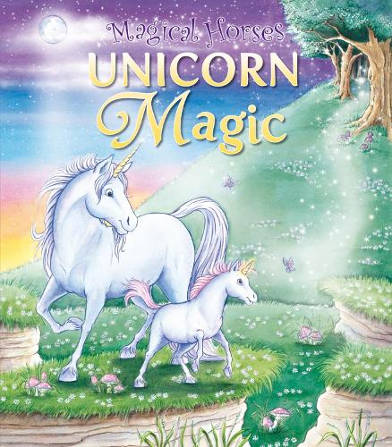 Unicorn Magic - Magical Horses (Paperback)