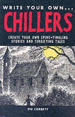 WRITE YOUR OWN CHILLERS (Paperback)