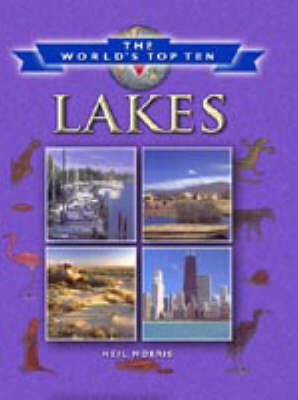 WORLDS TOP 10 LAKES (Hardback)