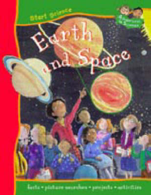 START SCIENCE EARTH & SPACE (Hardback)
