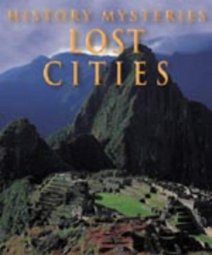 History Mysteries Lost Cities (Paperback)
