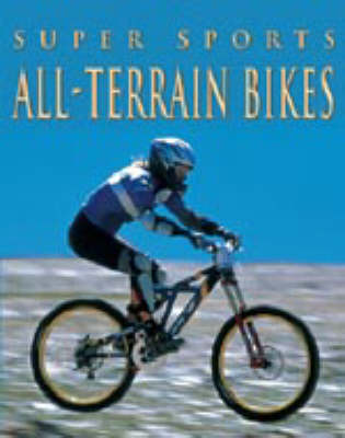 SUPER SPORTS ALL TERRAIN BIKING (Paperback)