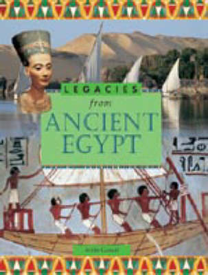 LEGACIES FROM ANCIENT EGYPT (Paperback)