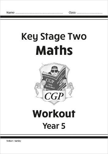 KS2 Maths Workout - Year 5 - CGP Books