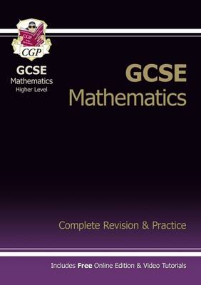 Gcse Maths Complete Revision Practice With Online Edition Higher A G Resits By Cgp Books Waterstones