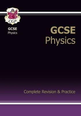 GCSE Physics Complete Revision & Practice (A*-G Course) (Paperback)
