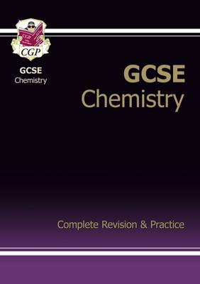 GCSE Chemistry Complete Revision & Practice (A*-G Course) (Paperback)