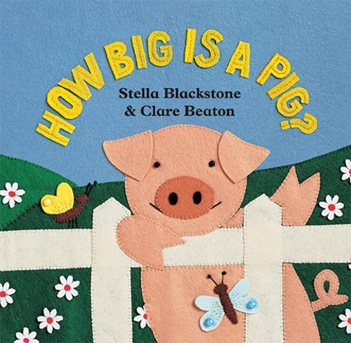 How Big is a Pig (Board book)