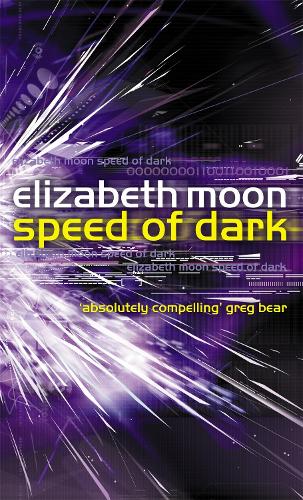 Speed Of Dark: Winner of the Nebula Award (Paperback)